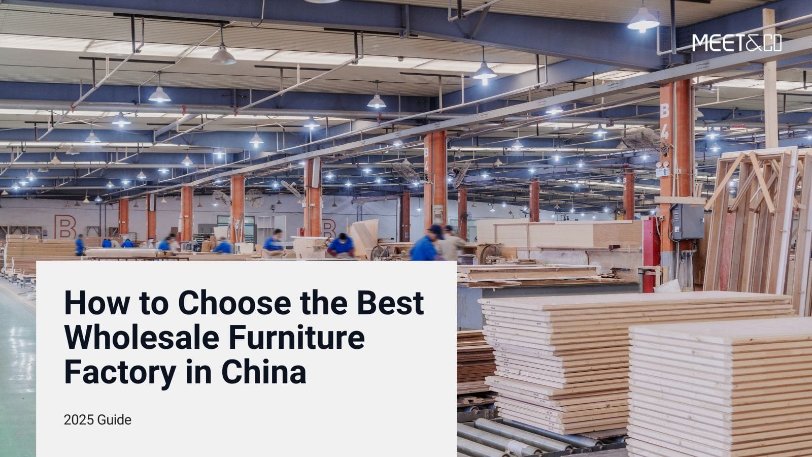 How to Choose the Best Wholesale Furniture Factory in China
