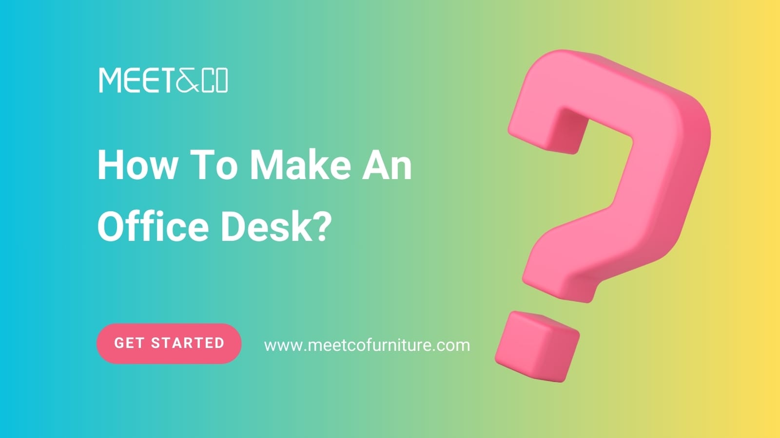 How To Make An Office Desk
