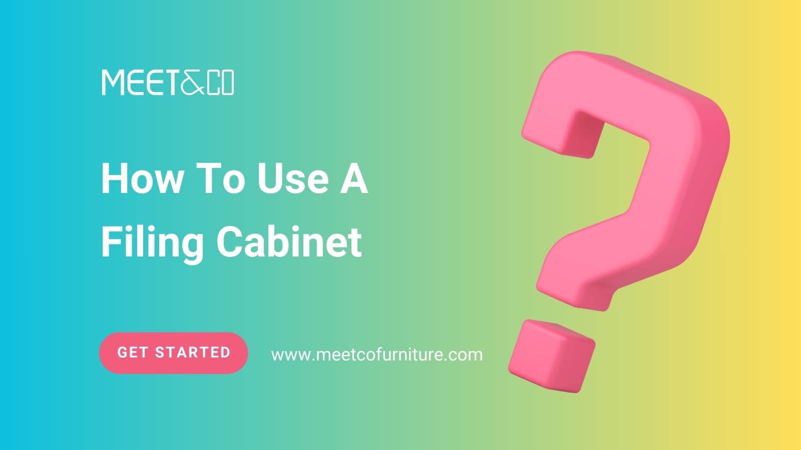 How To Use A Filing Cabinet