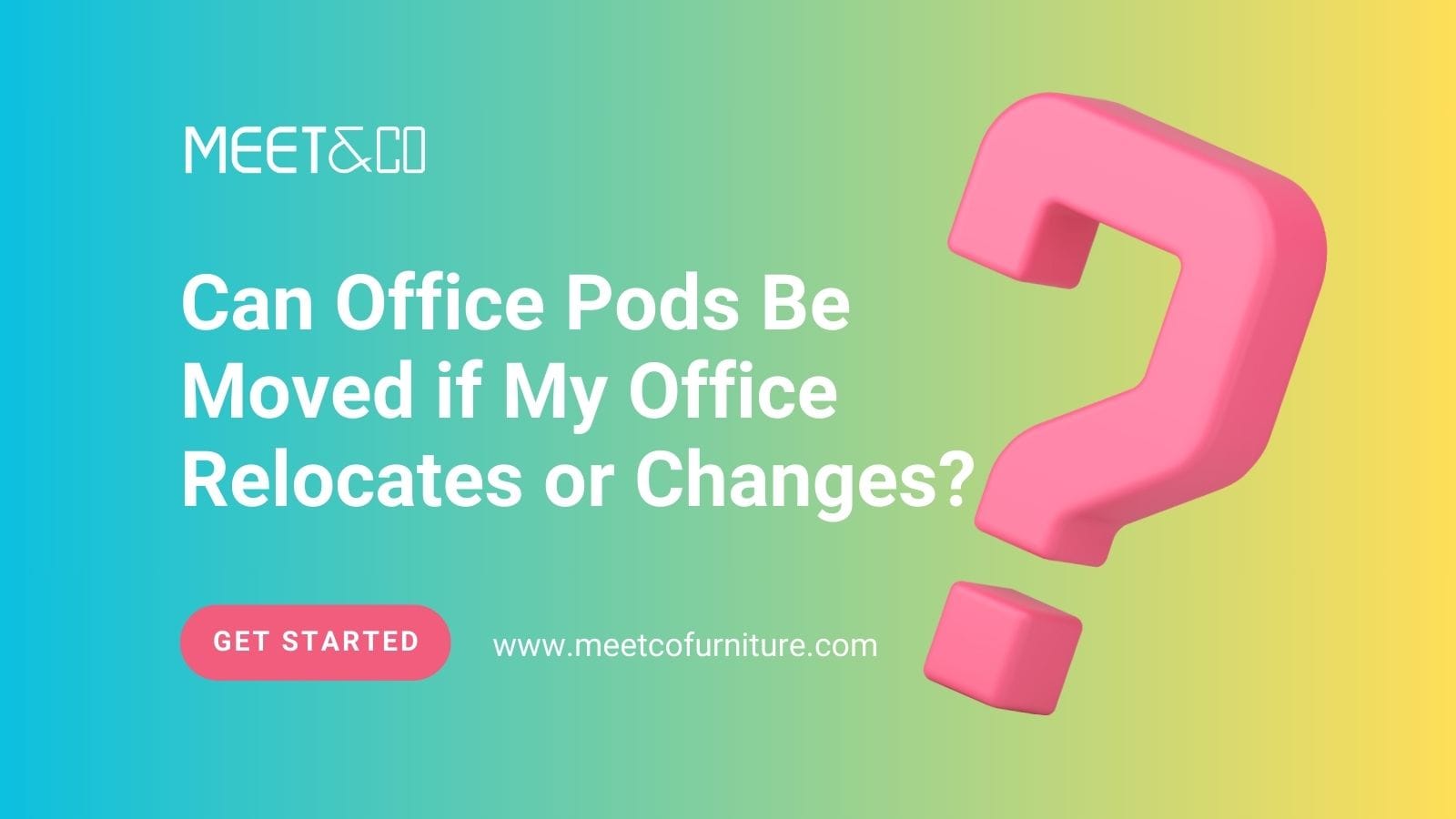 Can Office Pods Be Moved