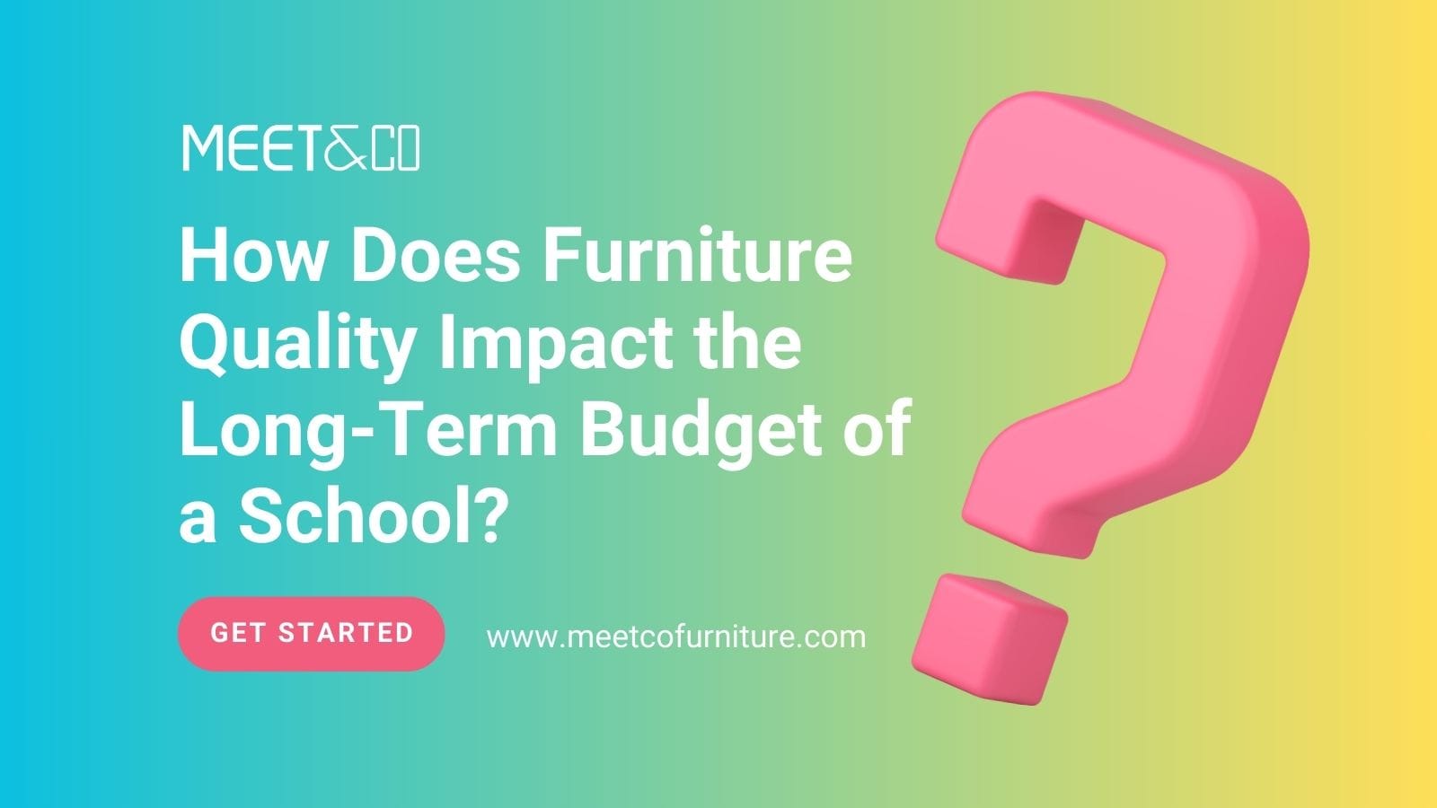 How furniture quality impacts school budgets