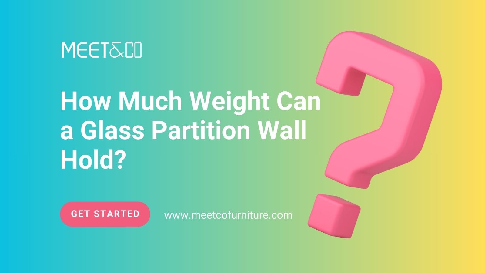 How Much Weight Can a Glass Partition Wall Hold
