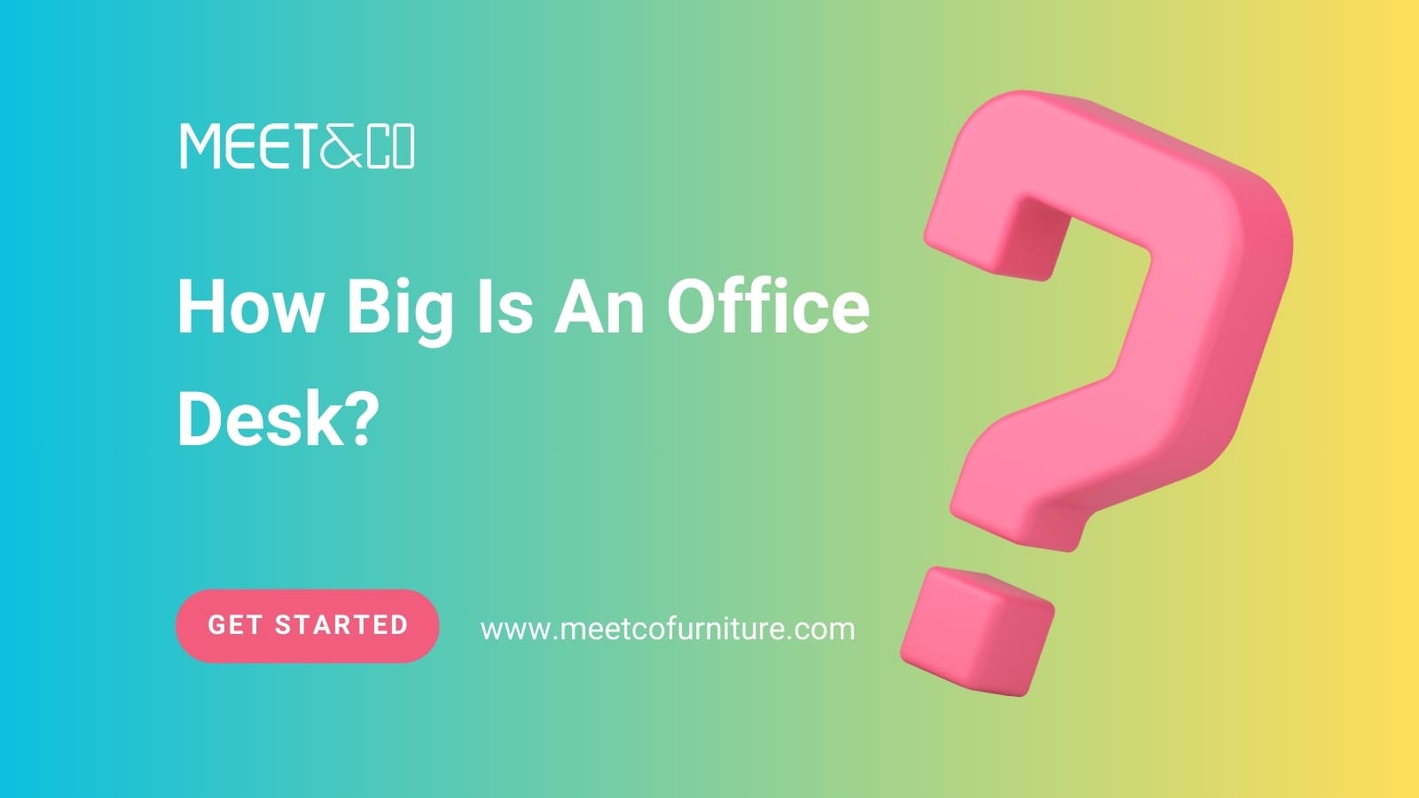 How Big Is An Office Desk?