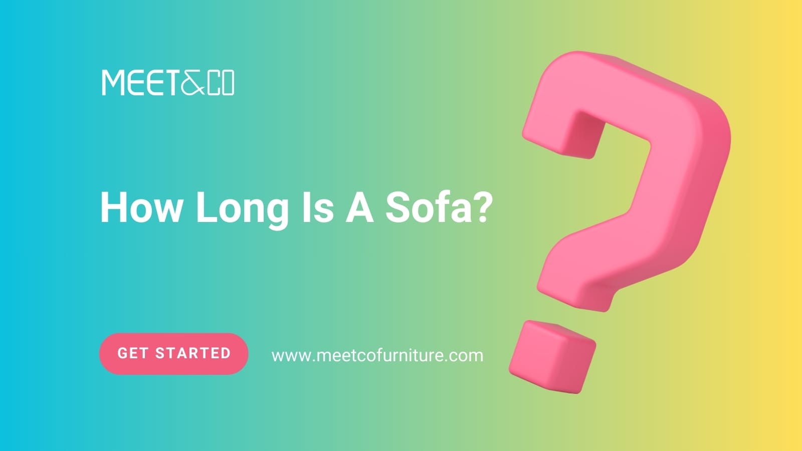 How Long Is A Sofa?
