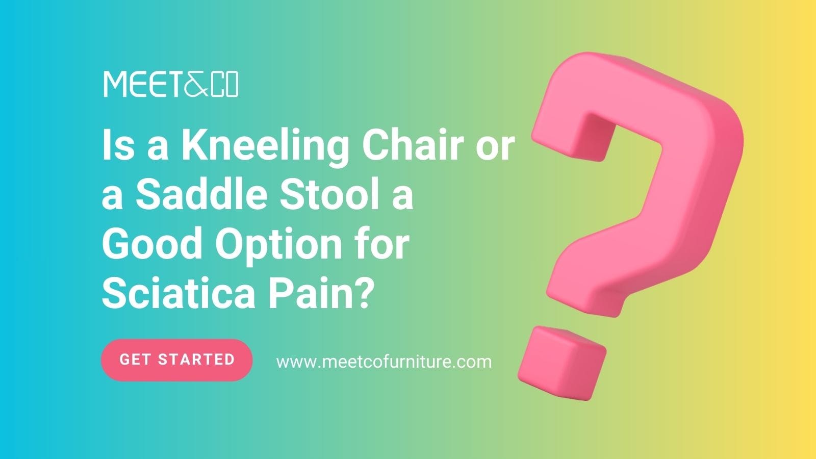 Is a Kneeling Chair or a Saddle Stool a Good Option for Sciatica Pain