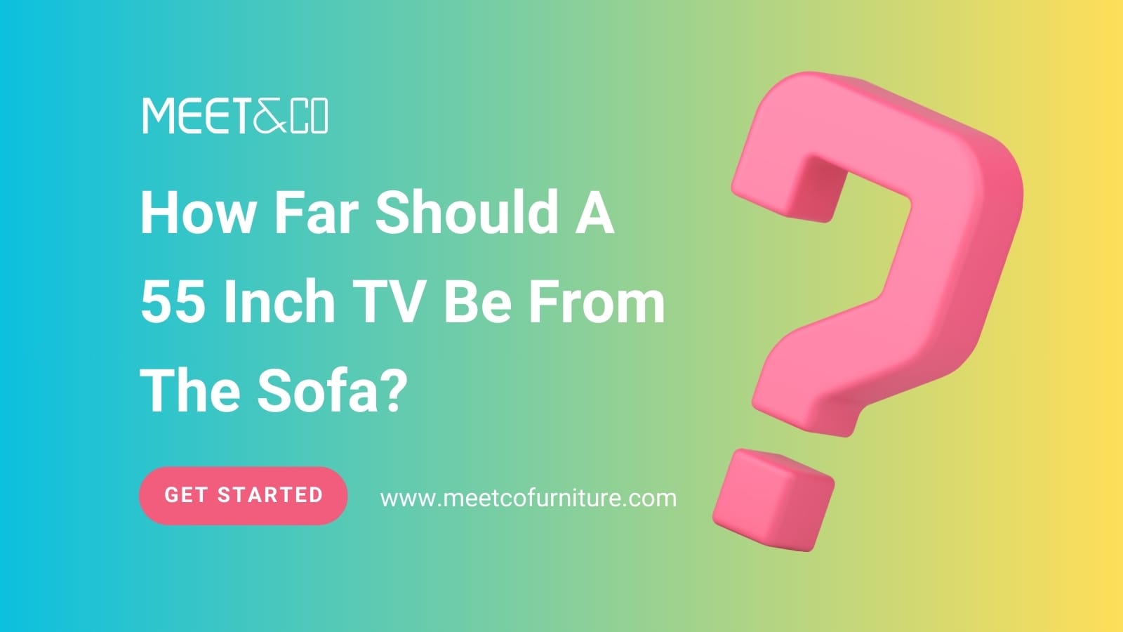 How Far Should A 55 Inch TV Be From The Sofa?