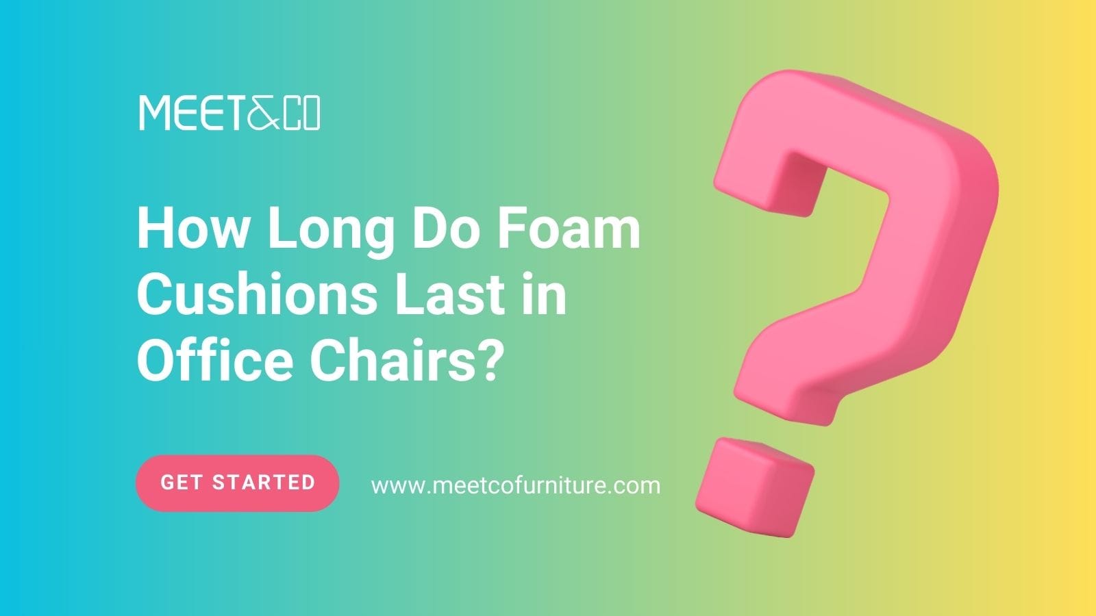 How Long Do Foam Cushions Last in Office Chairs