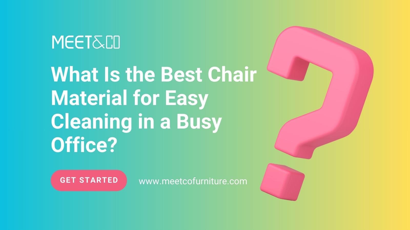 What Is the Best Chair Material for Easy Cleaning in a Busy Office