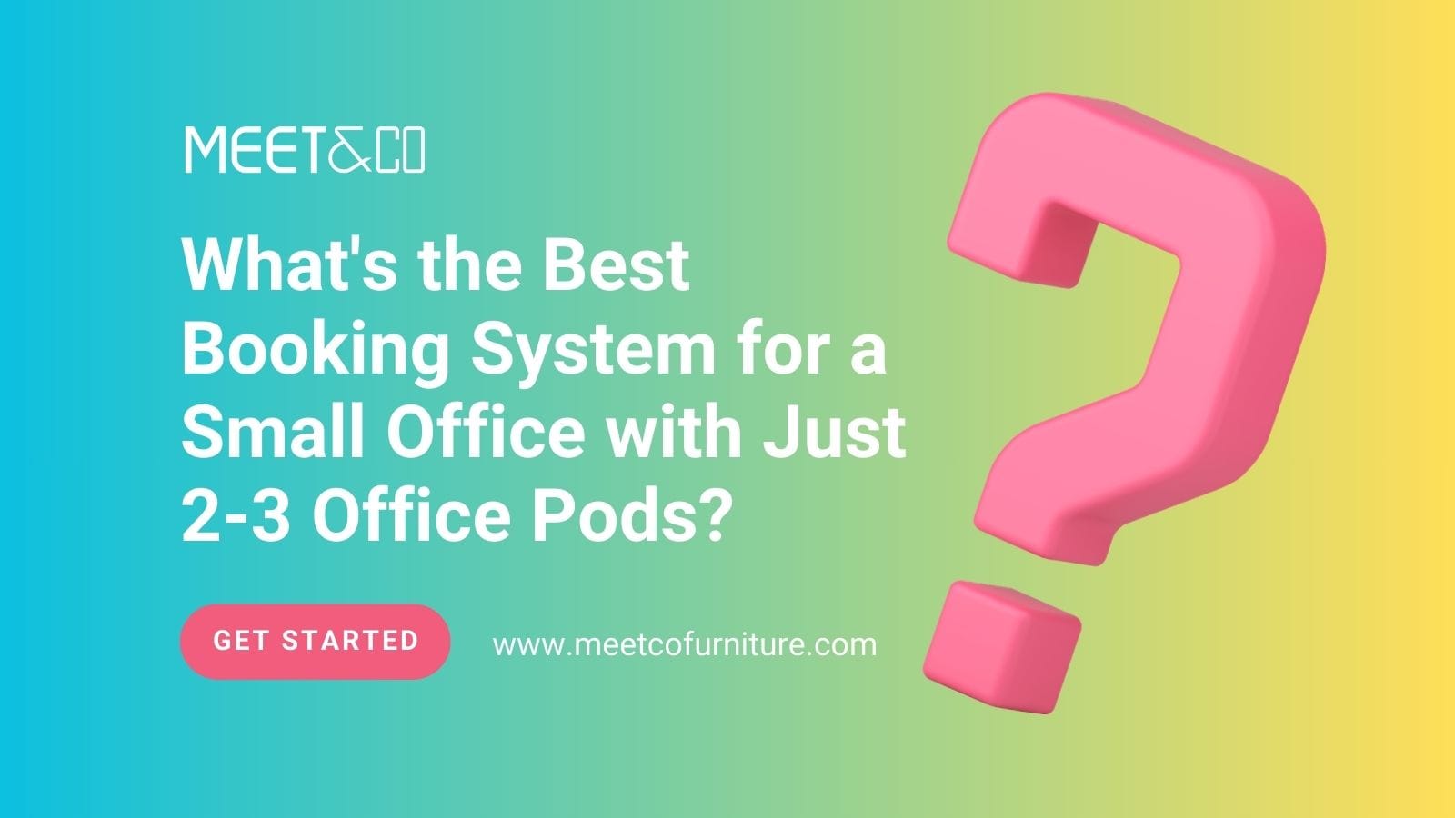 Best Booking System for a Small Office with Just 2-3 Office Pods