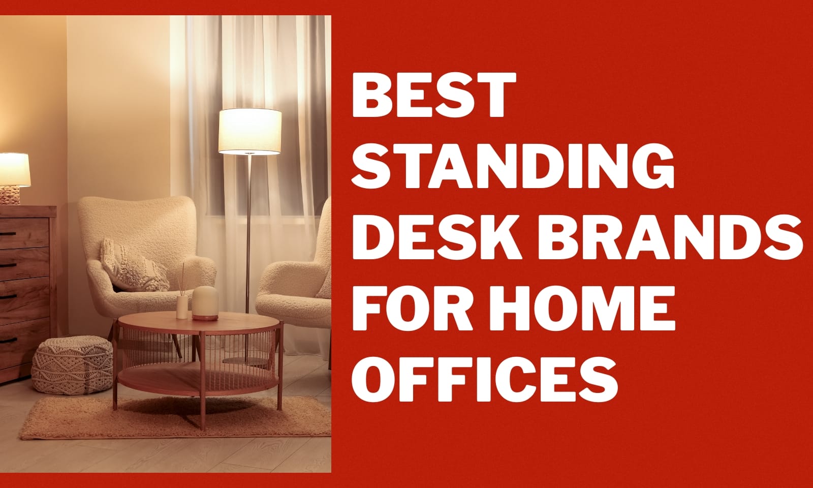 Best Standing Desk Brands For Home Offices