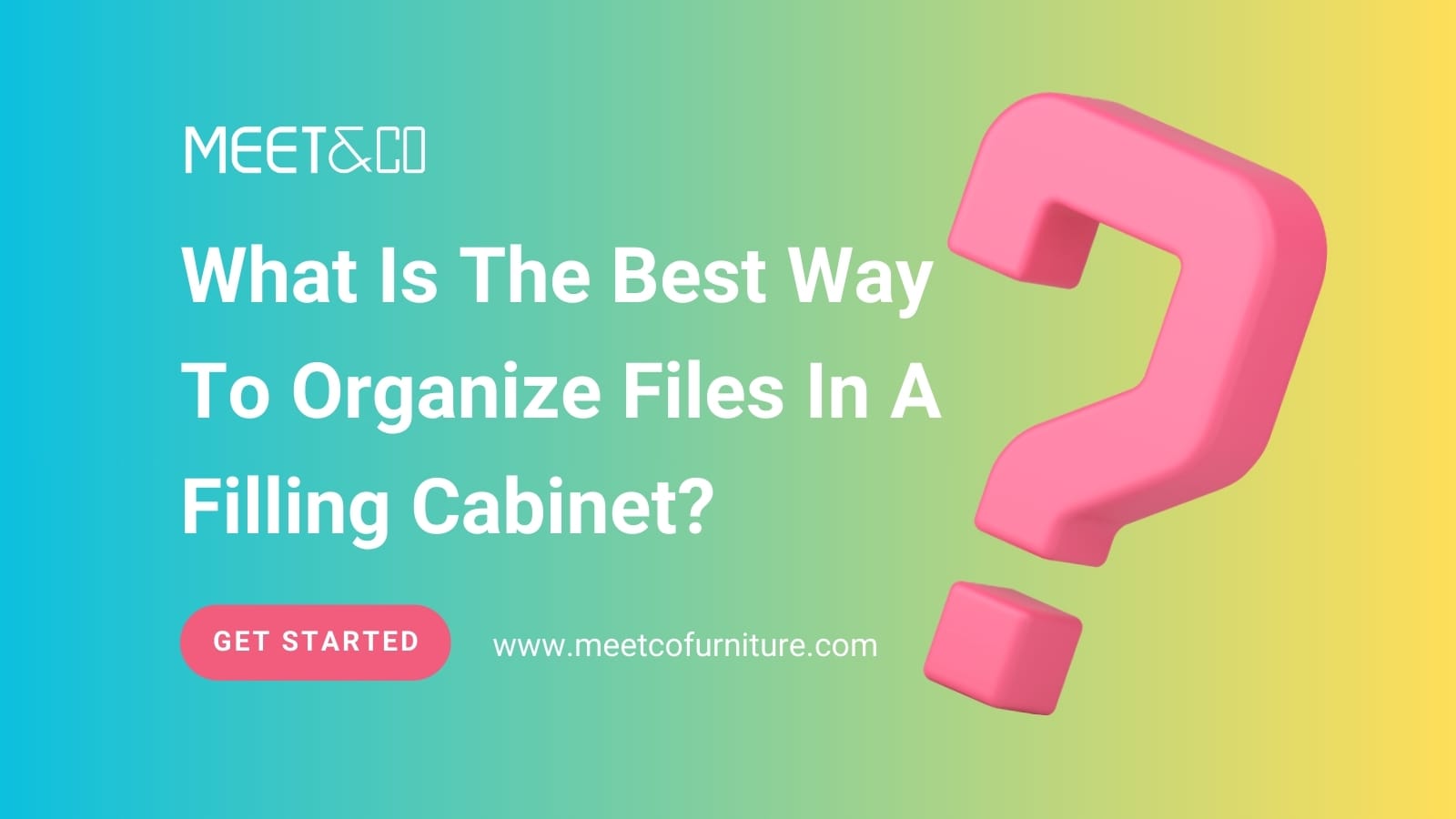 What Is The Best Way To Organize Files In A Filling Cabinet?