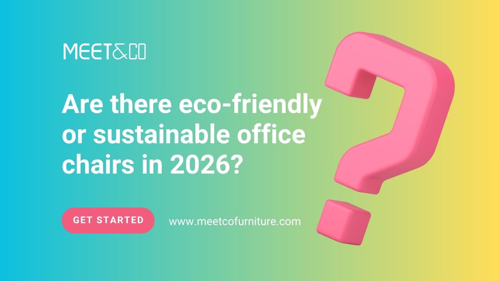Are there eco-friendly or sustainable office chairs in 2026