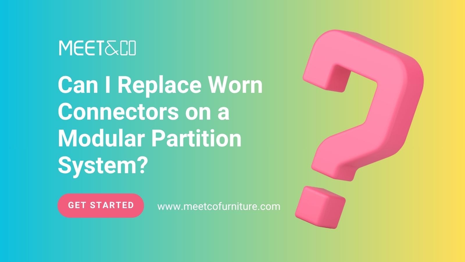 Can I Replace Worn Connectors on a Modular Partition System