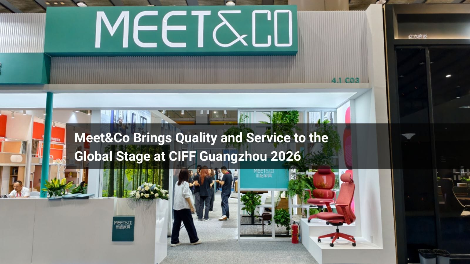 Meet&Co booth at CIFF GZ 2026
