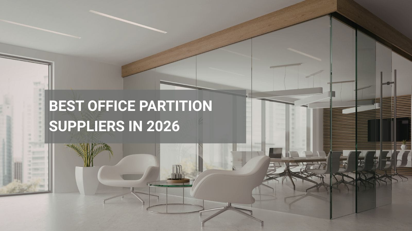 Office Partition Suppliers