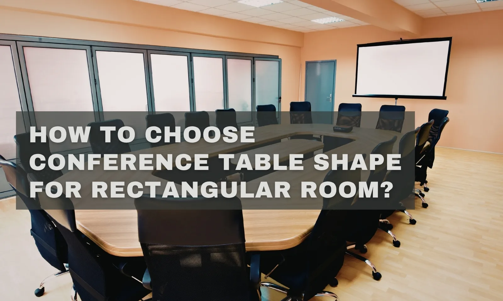 Como escolher o formato ideal de mesa de conferência para uma sala retangular?