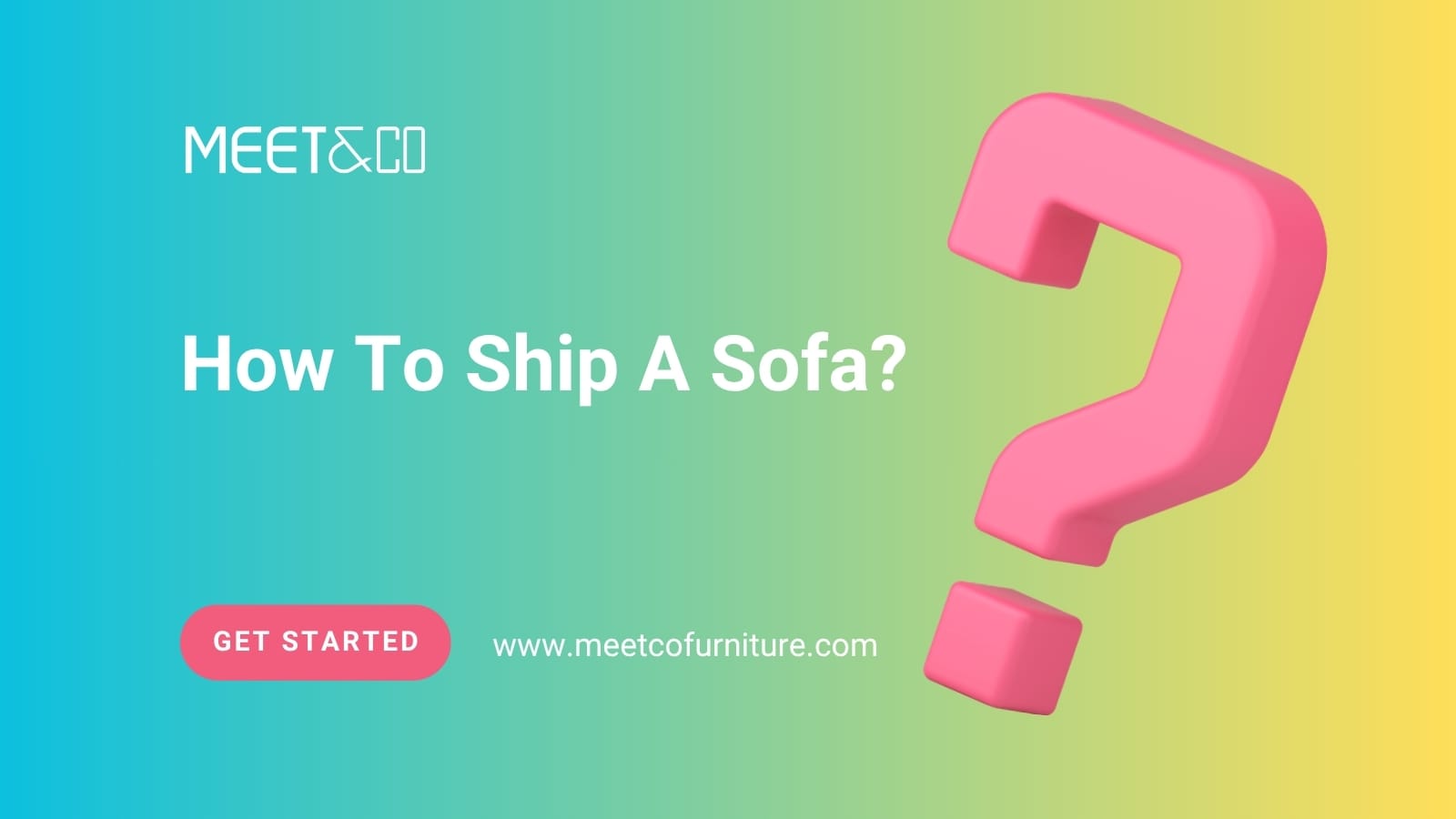 How To Ship A Sofa?