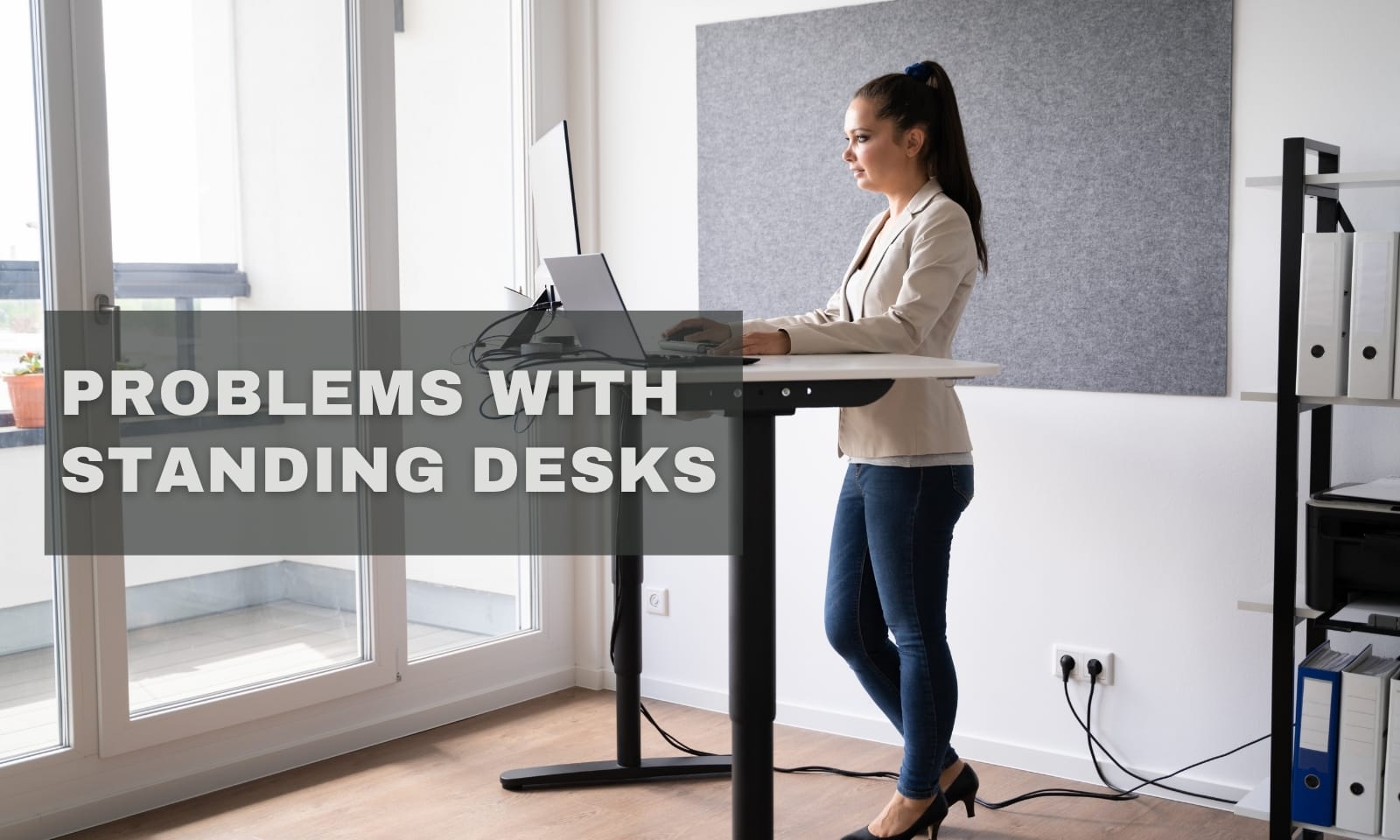 Problems With Standing Desks
