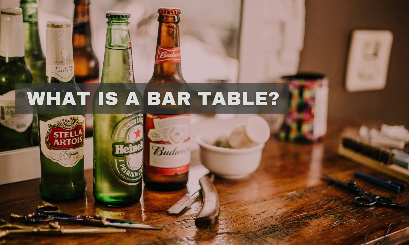 What is a Bar Table