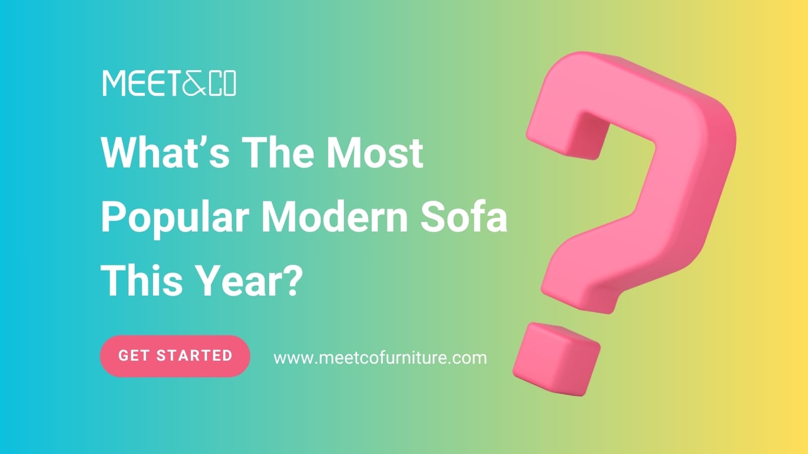 What’s The Most Popular Modern Sofa This Year?
