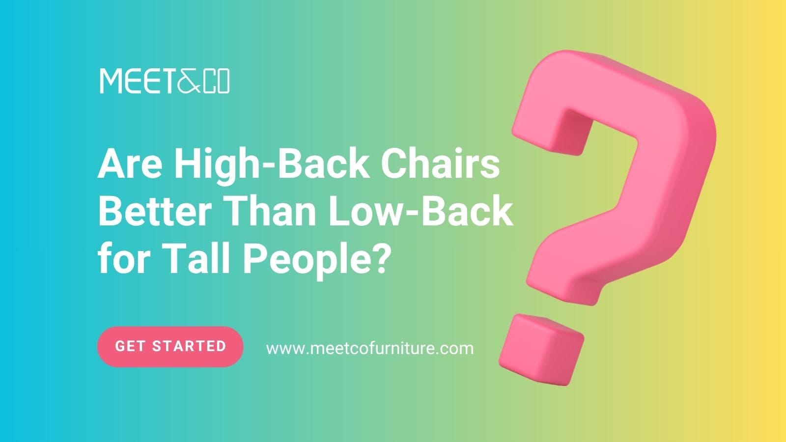 Are High-Back Chairs Better Than Low-Back for Tall People