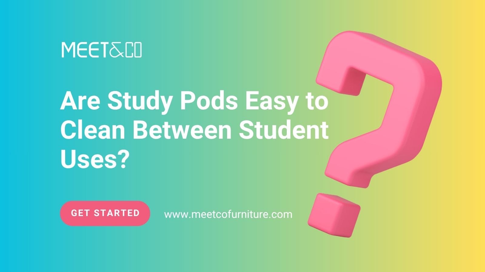 Are Study Pods Easy to Clean Between Student Uses?
