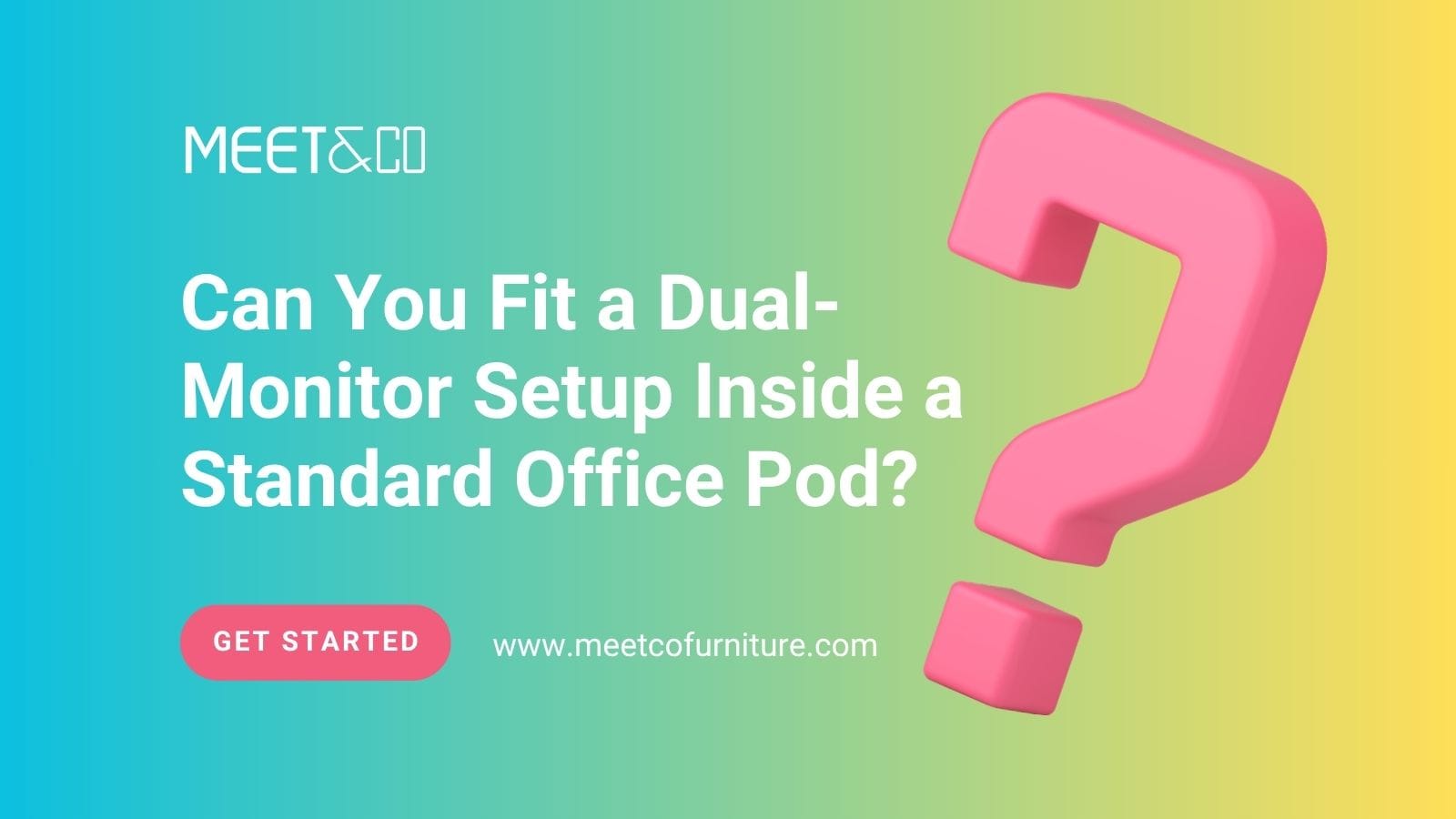 Can You Fit a Dual-Monitor Setup Inside a Standard Office Pod?