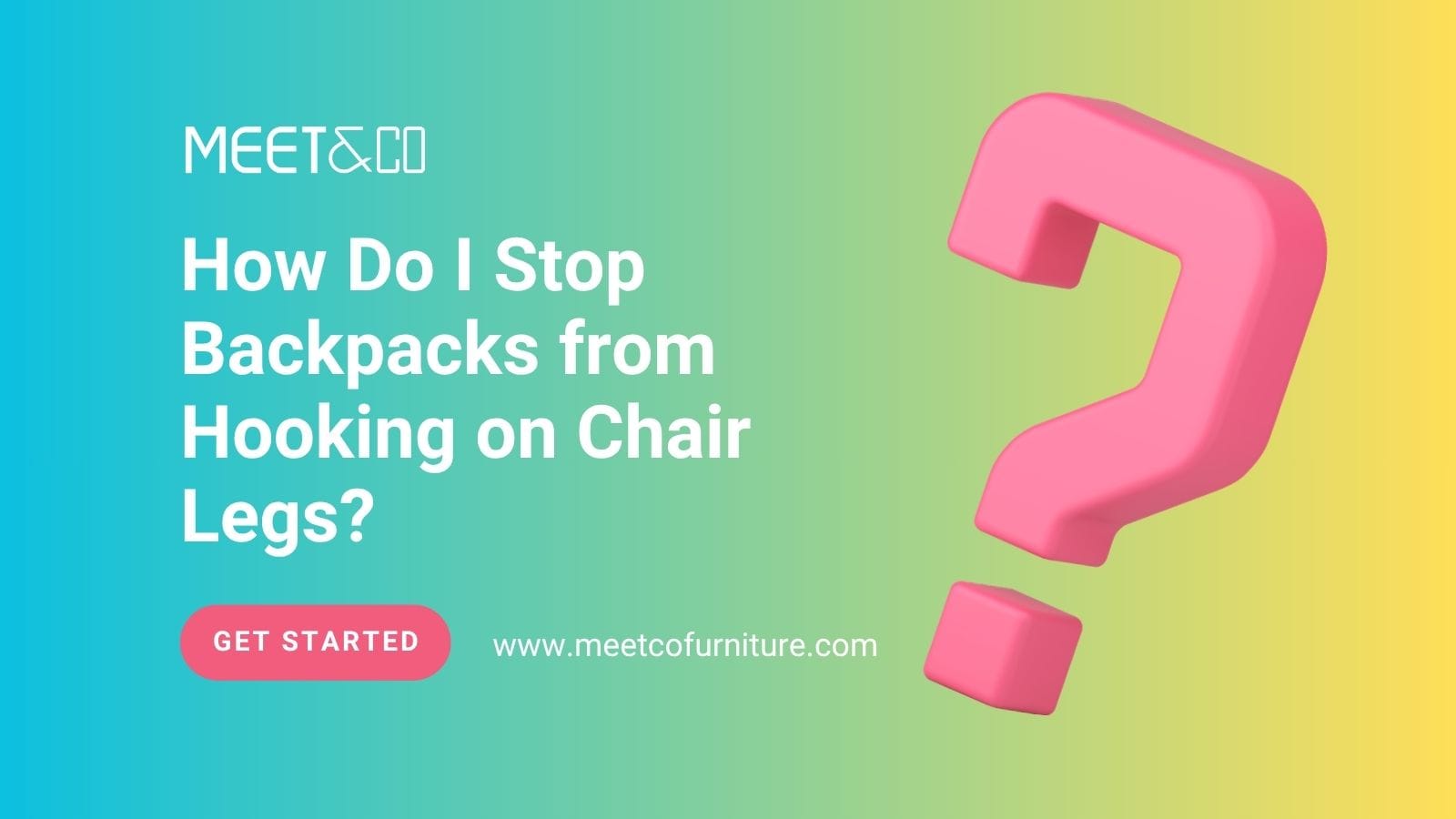 How Do I Stop Backpacks from Hooking on Chair Legs