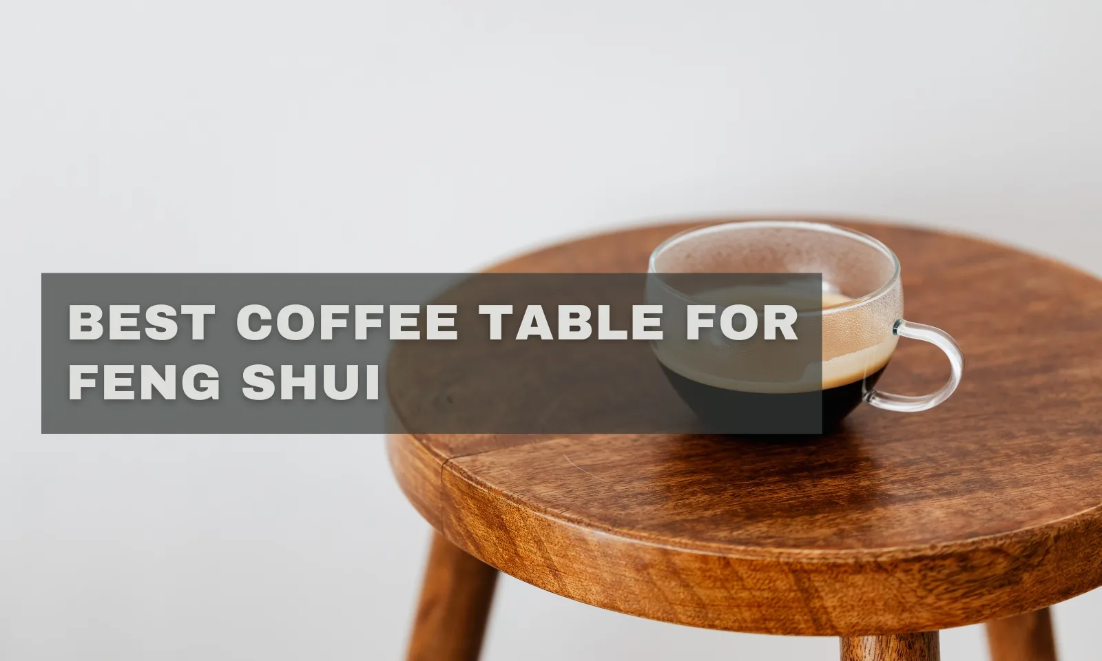 A melhor mesa de centro para o Feng Shui: dicas de formato e design.