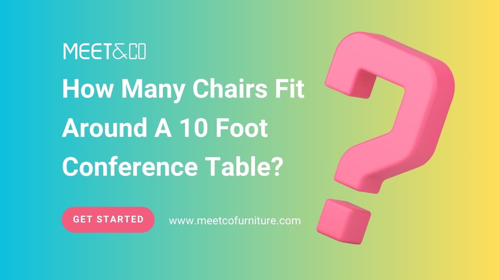 How Many Chairs Fit Around A 10 Foot Conference Table?