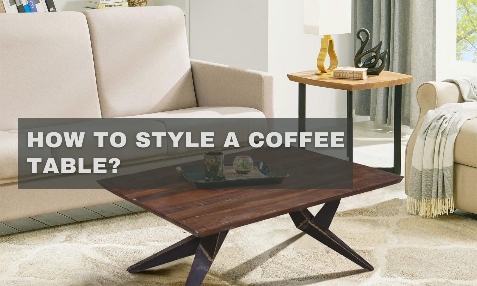 How to Style A Coffee Table: 5 Easy Design Rules