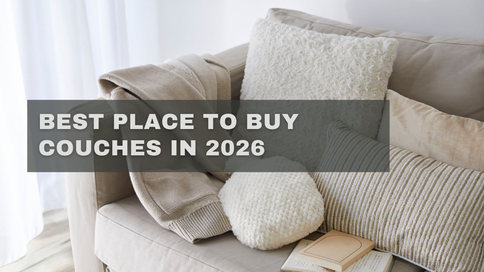 Best Place to Buy Couches in 2026