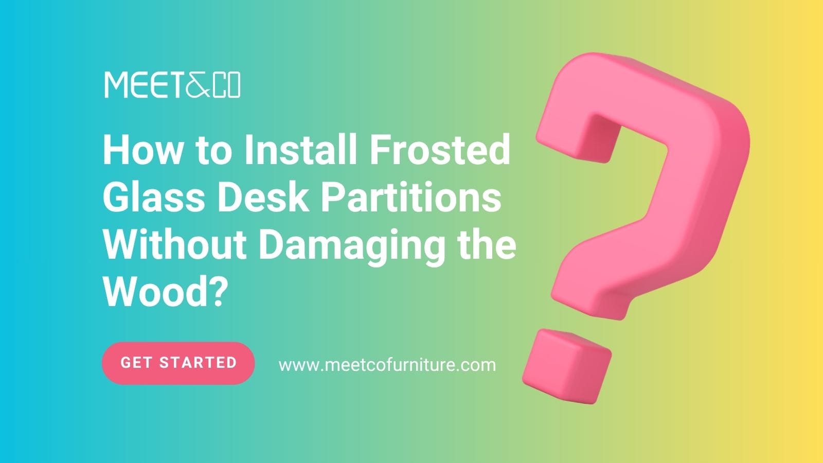 How to Install Frosted Glass Desk Partitions Without Damaging the Wood?