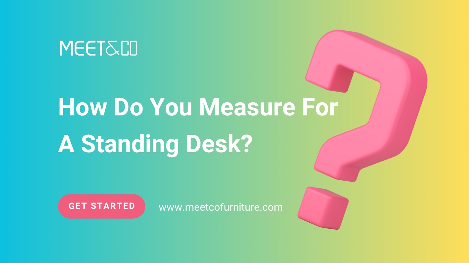 How Do You Measure For A Standing Desk?