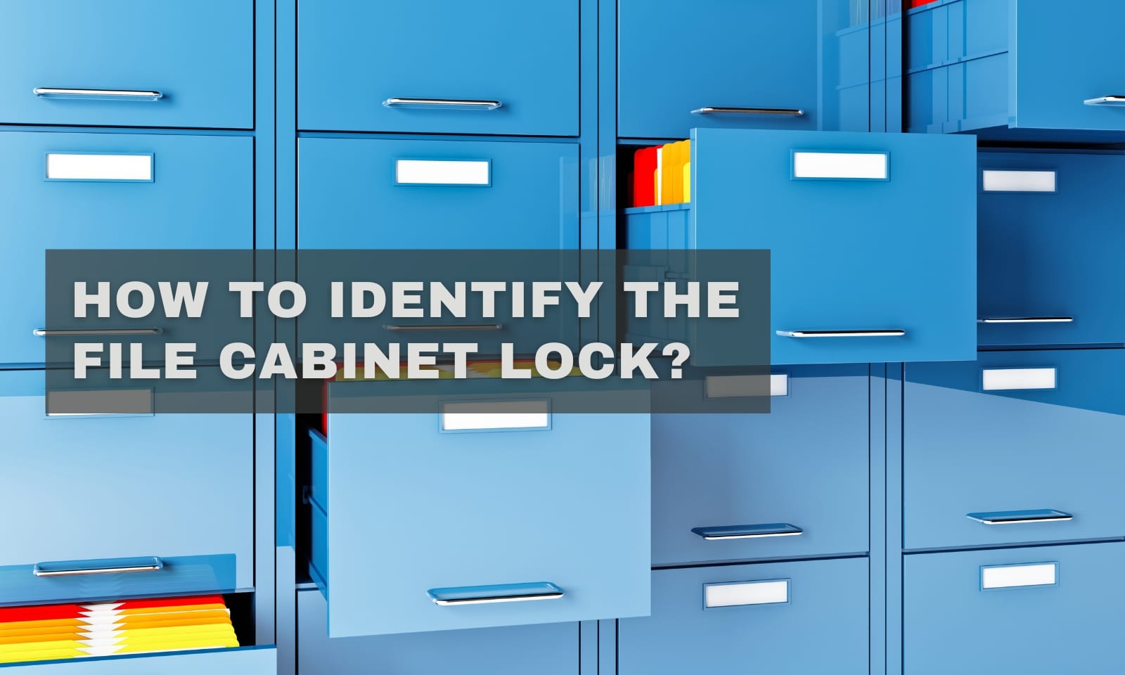 How to Identify the File Cabinet Lock: A Fix-It Guide