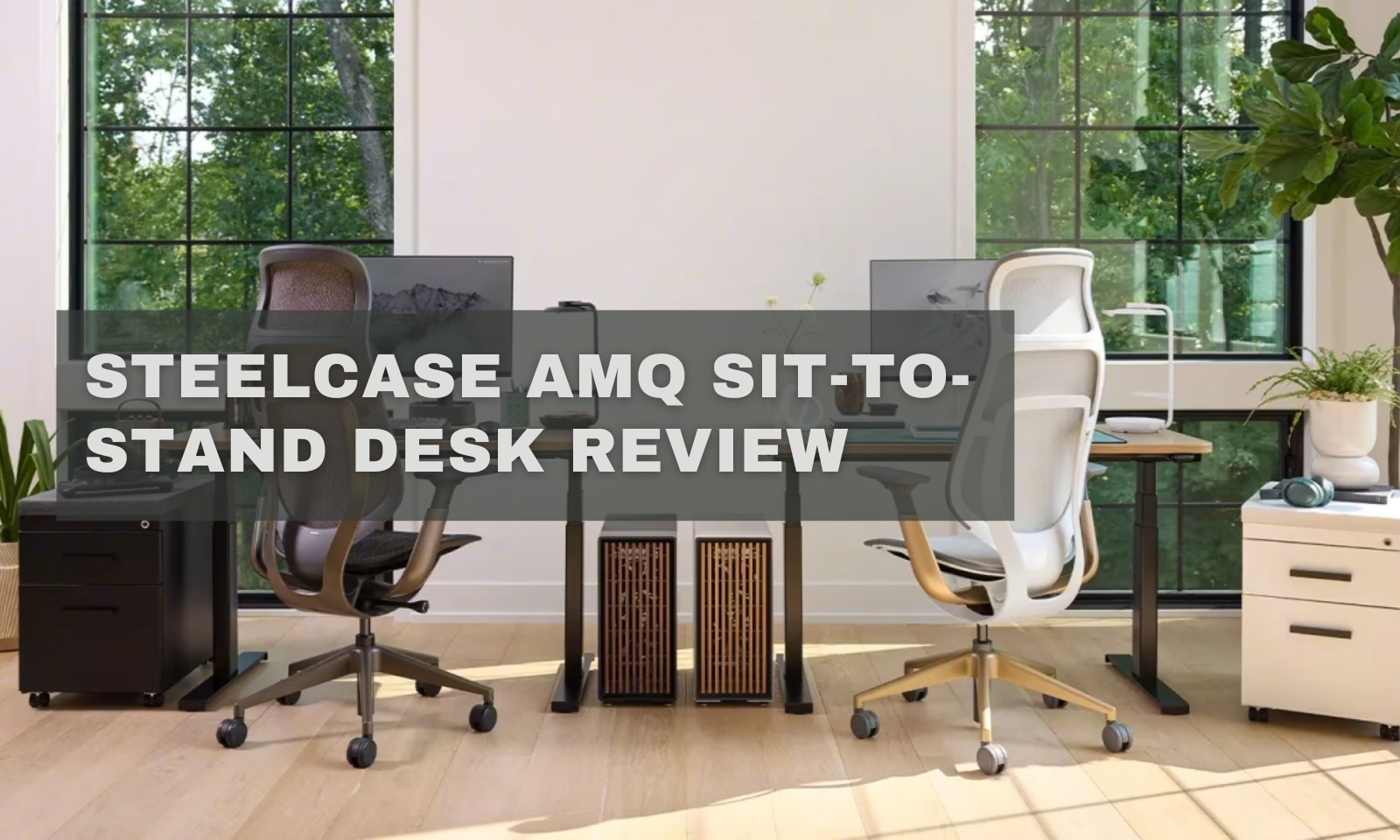 Steelcase AMQ Sit-to-Stand Desk Review: Is It Worth Buying in 2026?