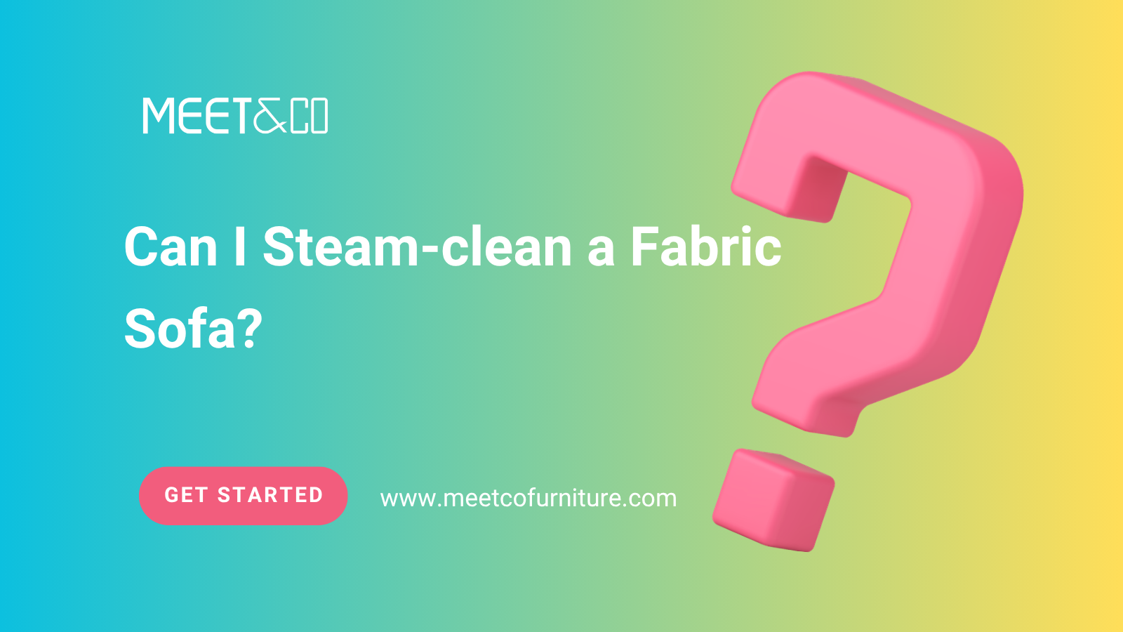 Can I Steam-clean a Fabric Sofa?