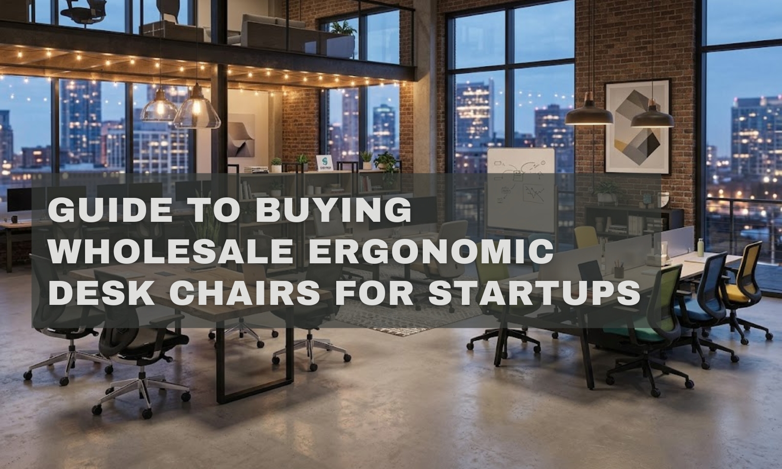 Guide to Buying Wholesale Ergonomic Desk Chairs for Startups