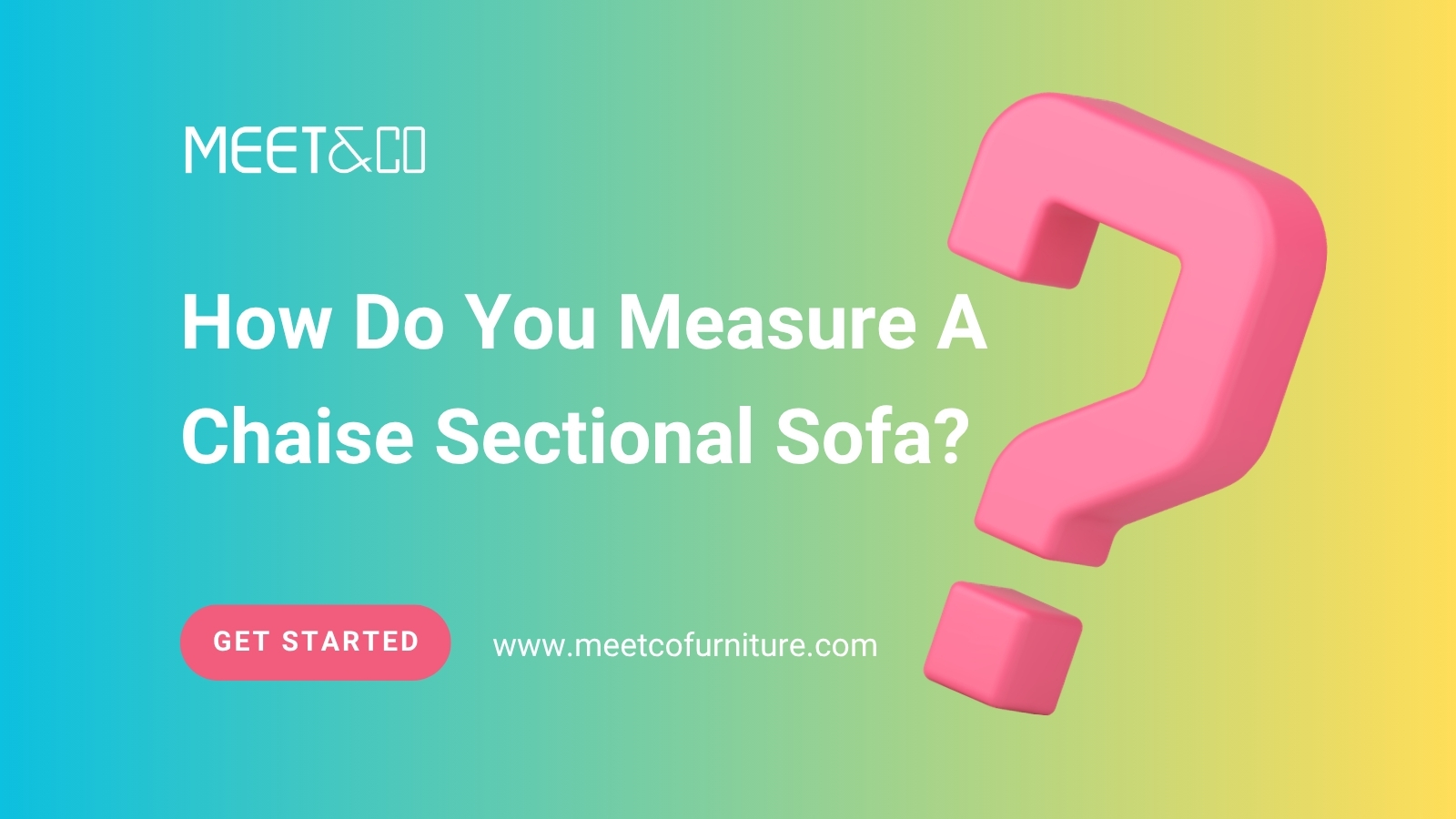How Do You Measure A Chaise Sectional Sofa?