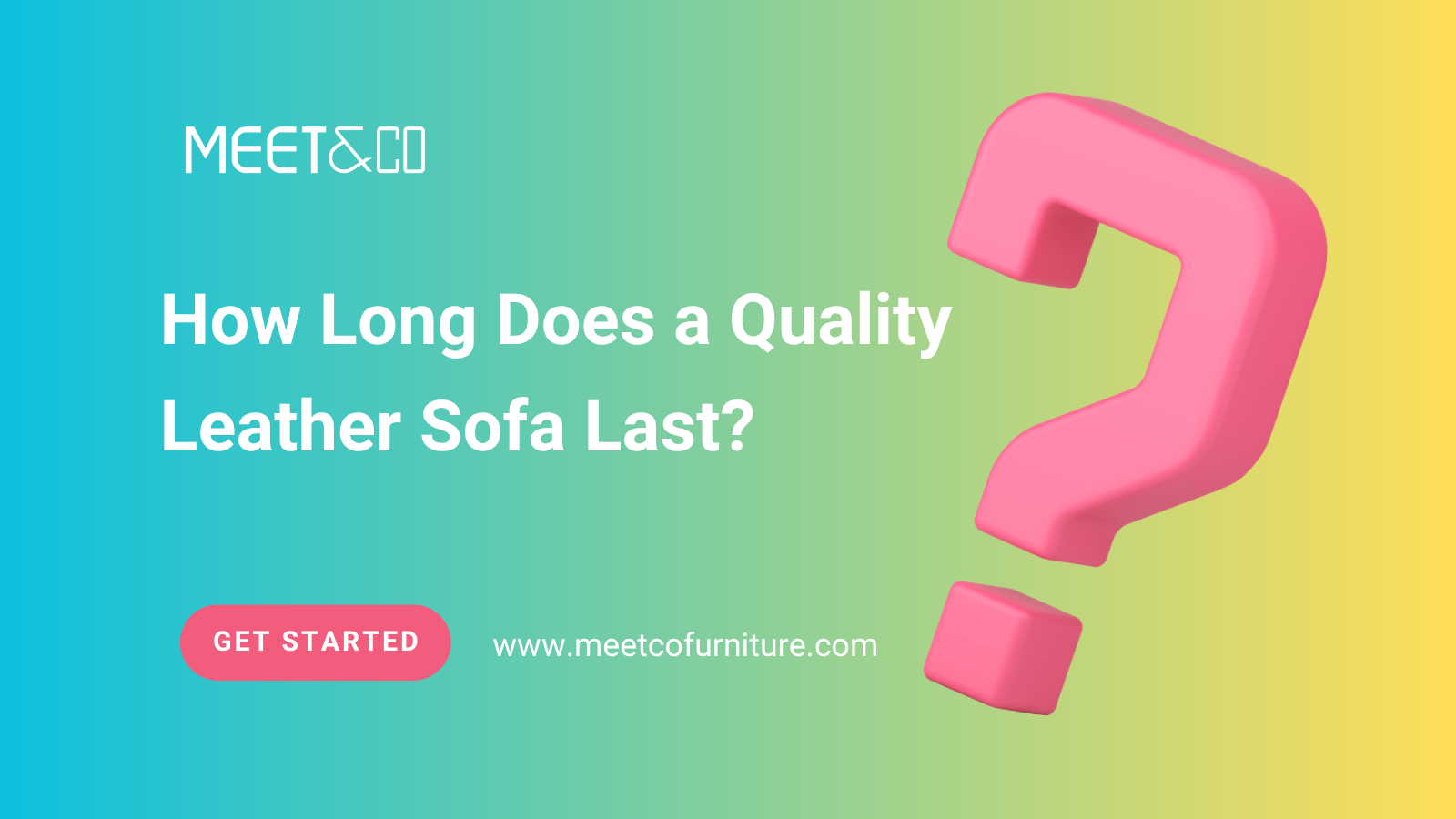 How Long Does a Quality Leather Sofa Last