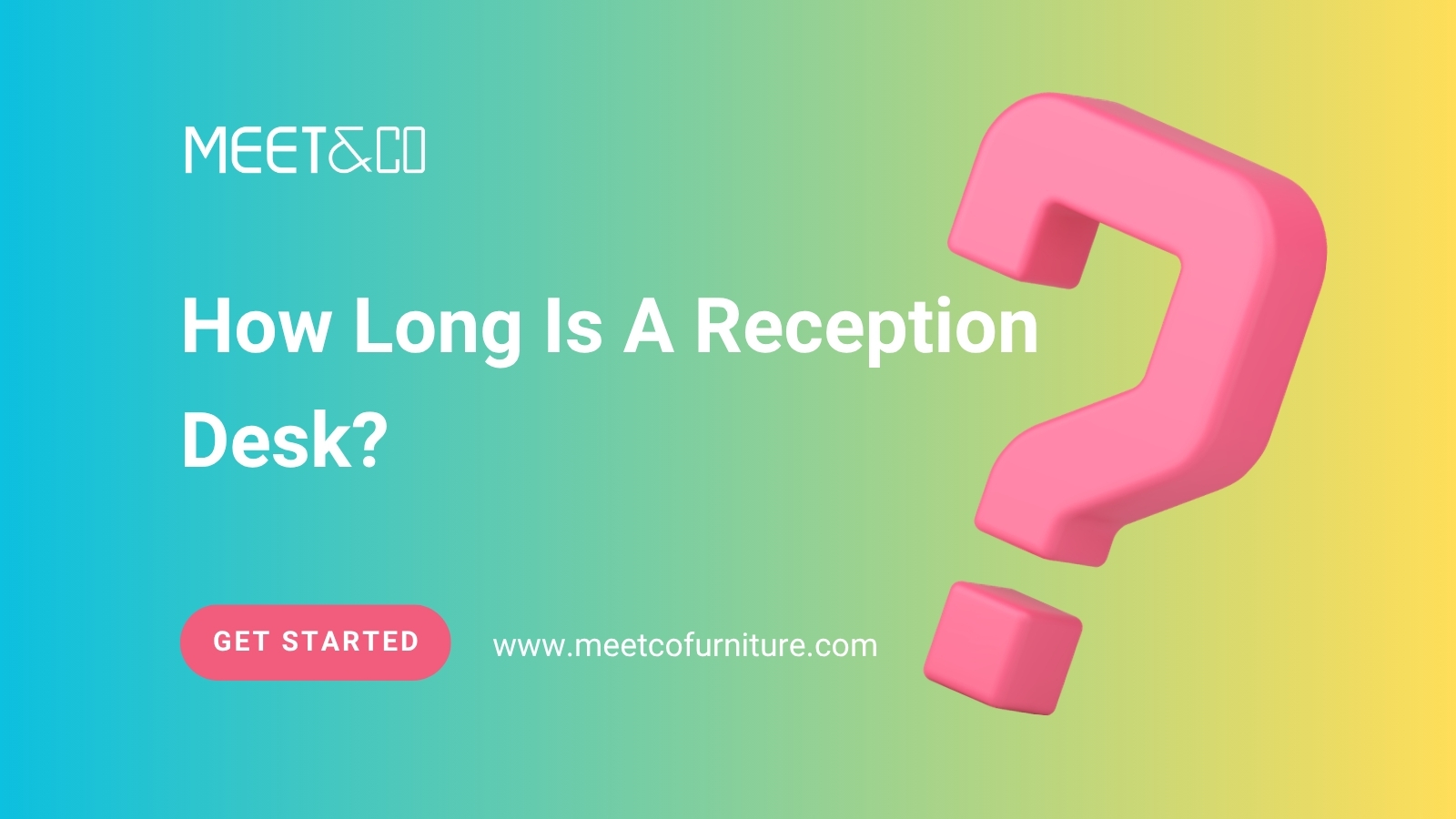 How Long Is A Reception Desk?