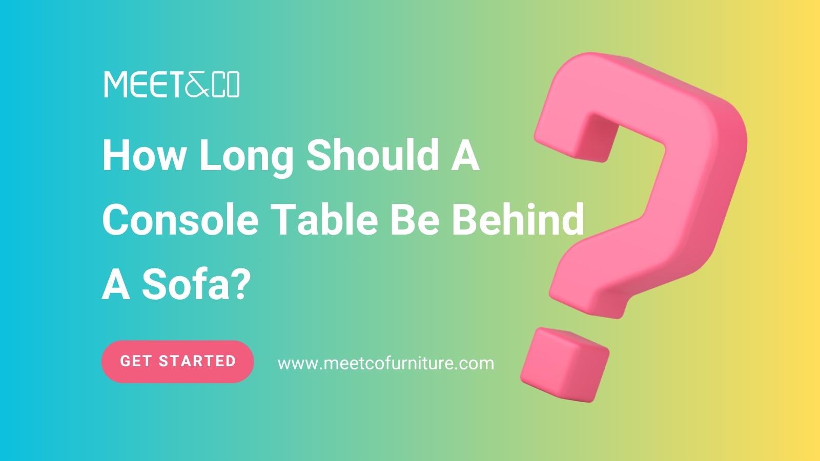How Long Should A Console Table Be Behind A Sofa?