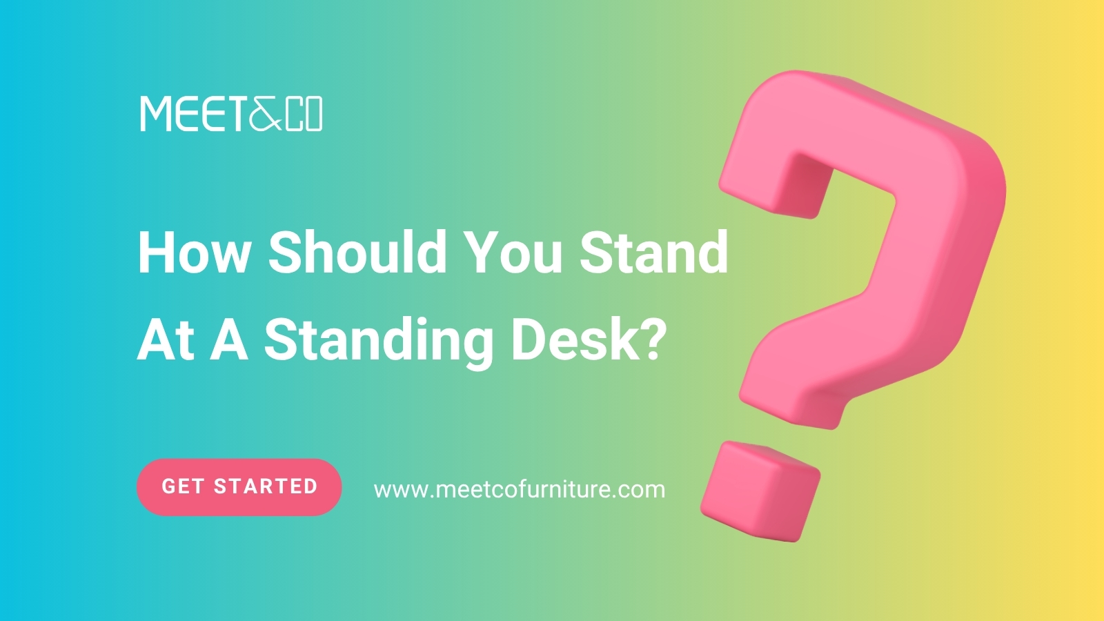 How Should You Stand At A Standing Desk?