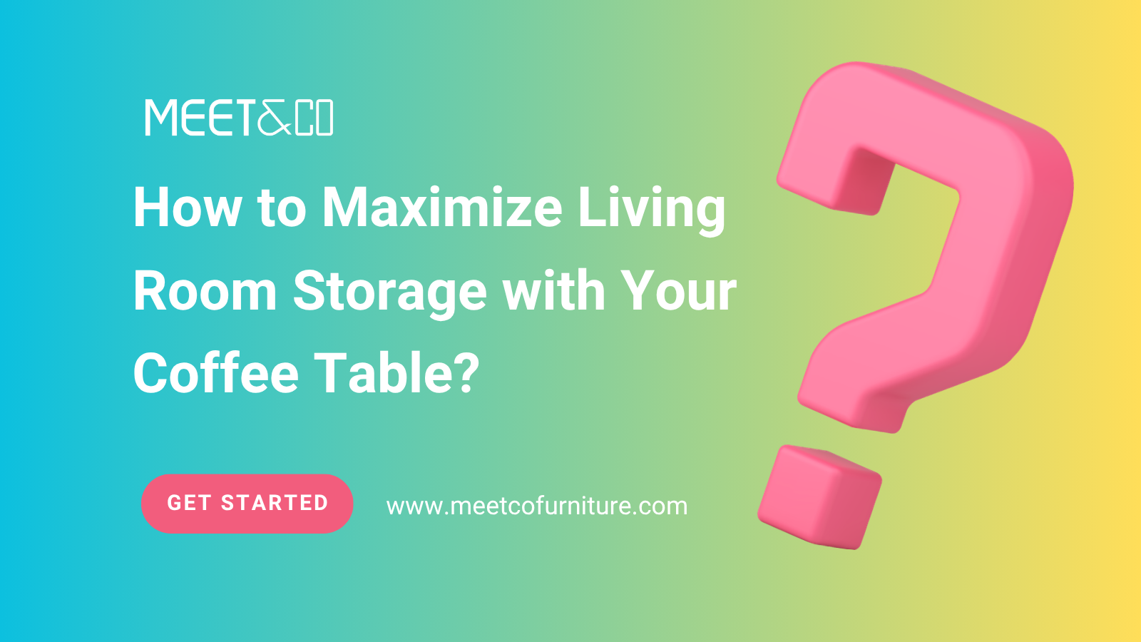 How to Maximize Living Room Storage with Your Coffee Table?