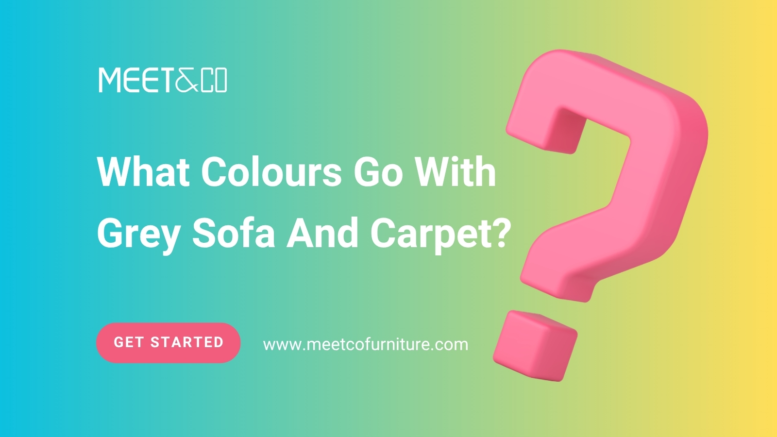 What Colours Go With Grey Sofa And Carpet?