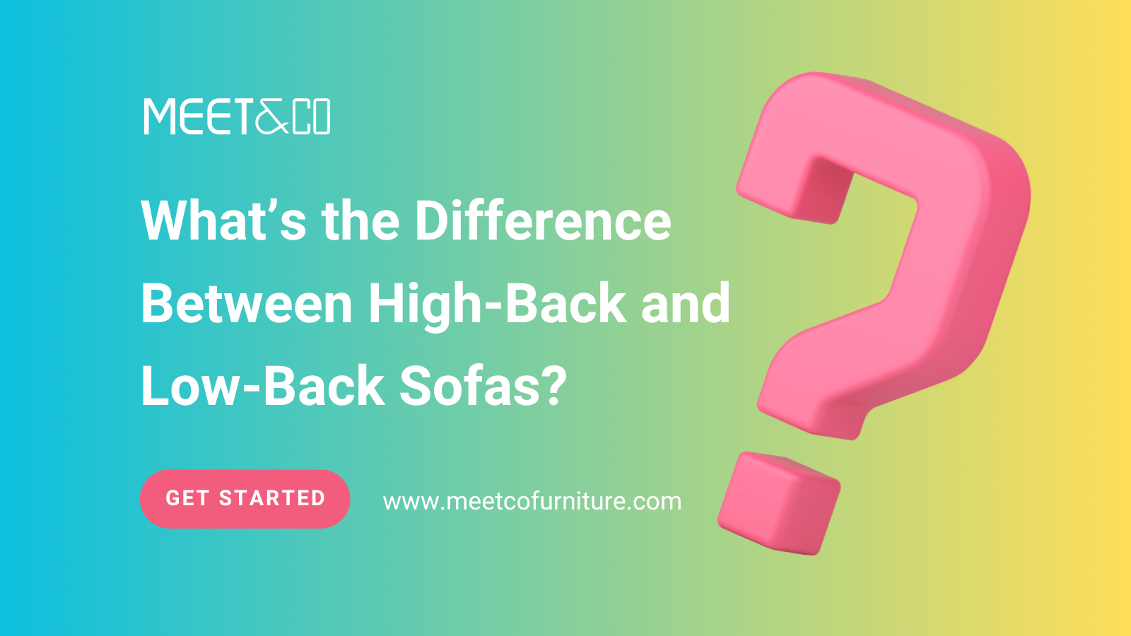 What’s the Difference Between High-Back and Low-Back Sofas?
